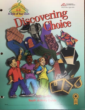 Clothing Decisions 2: Discovering Choice Clothing Decisions 2: Discovering Choice