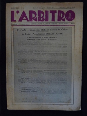 L'Arbitro - 1950/06 - Anno XIV - N. 10 L'Arbitro - 1950/06 - Anno XIV - N. 10