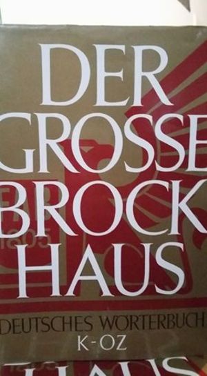 Der Grosse Brock Haus - Deutsches Wörterbuch K-OZ 017 Der Grosse Brock Haus - Deutsches Wörterbuch K-OZ 017