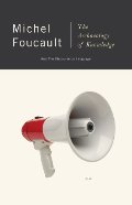 Archaeology of Knowledge & The Discourse on Language, The Archaeology of Knowledge & The Discourse on Language, The