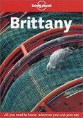 Brittany (Lonely Planet Regional Guides) Brittany (Lonely Planet Regional Guides)