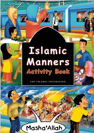 Islamic Manners Islamic Manners