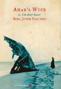 Ahab's Wife: Or, The Star-gazer: A Novel Ahab's Wife: Or, The Star-gazer: A Novel