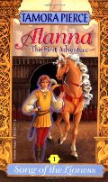 Alanna: The First Adventure (Song of the Lioness, #1) Alanna: The First Adventure (Song of the Lioness, #1)