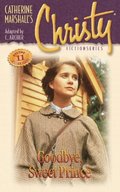Christy Series: Good-bye, Sweet Prince Christy Series: Good-bye, Sweet Prince
