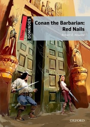 Conan the Barbarian: Red Nails Conan the Barbarian: Red Nails