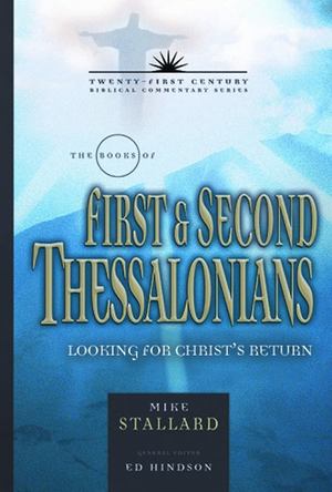 Books of 1 and 2 Thessalonians, The Books of 1 and 2 Thessalonians, The