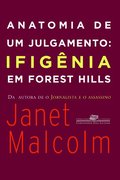 Anatomia de Um Julgamento (Em Portugues do Brasil) Anatomia de Um Julgamento (Em Portugues do Brasil)