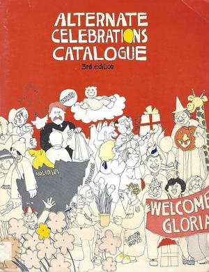 Alternate Celebrations Catalogue, 3rd Edition Alternate Celebrations Catalogue, 3rd Edition