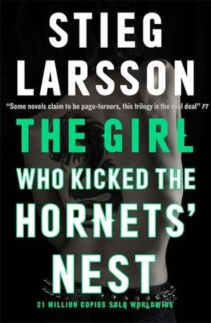 Girl Who Kicked the Hornets' Nest, The Girl Who Kicked the Hornets' Nest, The