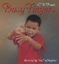 Busy Fingers Busy Fingers