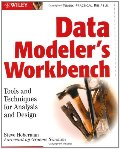 Data Modeler's Workbench: Tools and Techniques for Analysis and Design Data Modeler's Workbench: Tools and Techniques for Analysis and Design