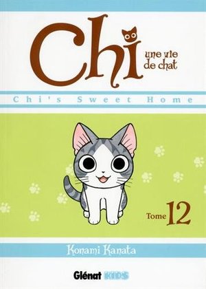 CHI UNE VIE DE CHAT T.12 CHI UNE VIE DE CHAT T.12