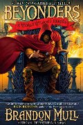 World Without Heroes (Beyonders, #1), A World Without Heroes (Beyonders, #1), A