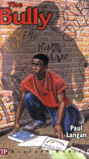 Bully (Bluford High Series #5), The Bully (Bluford High Series #5), The