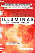 Illuminae (The Illuminae Files) Illuminae (The Illuminae Files)