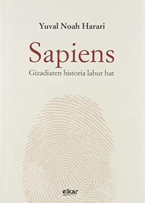 Sapiens: Gizadiaren historia labur bat Sapiens: Gizadiaren historia labur bat