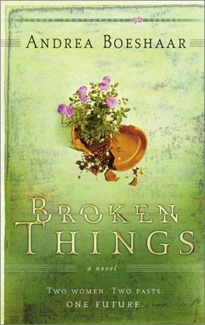 Broken Things Broken Things