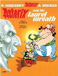 Asterix and the Laurel Wreath (Asterix, #18) Asterix and the Laurel Wreath (Asterix, #18)