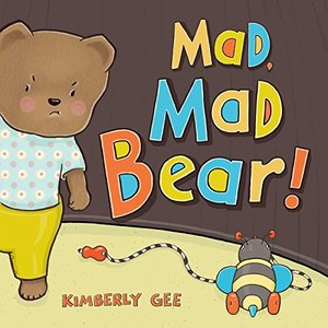 Mad, Mad Bear! Mad, Mad Bear!