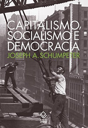 Capitalismo, Socialismo e Democracia (Em Portuguese do Brasil) Capitalismo, Socialismo e Democracia (Em Portuguese do Brasil)