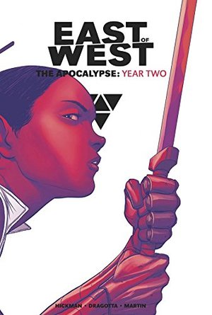 East of West: The Apocalypse Year Two East of West: The Apocalypse Year Two