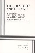 Diary of Anne Frank., The Diary of Anne Frank., The
