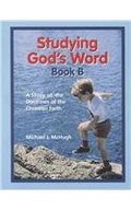 Studying God's Word Book B Studying God's Word Book B