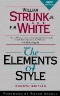 Elements of Style, Fourth Edition, The Elements of Style, Fourth Edition, The