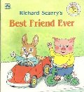 Richard Scarry's Best Friend Ever (Look-Look) Richard Scarry's Best Friend Ever (Look-Look)