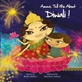 Diwali! (Amma, Tell Me About) Diwali! (Amma, Tell Me About)
