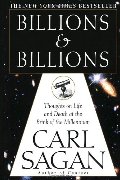 Billions & Billions: Thoughts on Life and Death at the Brink of the Millennium Billions & Billions: Thoughts on Life and Death at the Brink of the Millennium