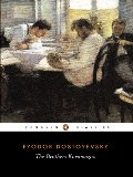 Brothers Karamazov: A Novel in Four Parts and an Epilogue (Penguin Classics), The Brothers Karamazov: A Novel in Four Parts and an Epilogue (Penguin Classics), The