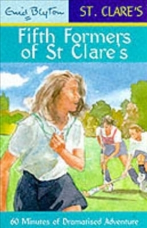 Fifth Formers of St.Clare's Fifth Formers of St.Clare's