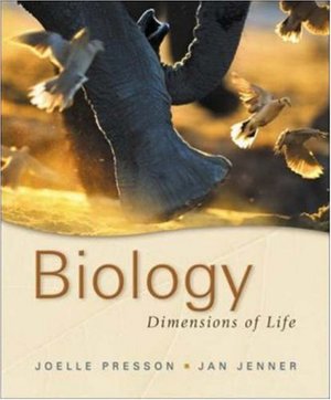 Biology: Dimensions of Life Biology: Dimensions of Life