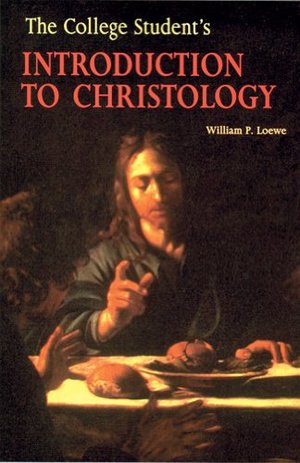 College Student's Introduction to Christology, The College Student's Introduction to Christology, The