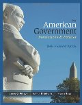 American Government, Essentials Edition American Government, Essentials Edition