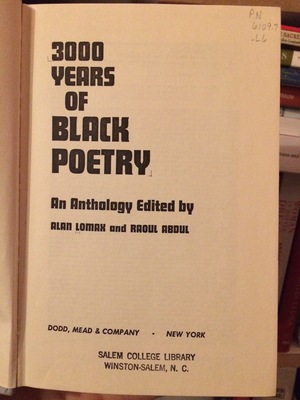 3000 Years of Black Poetry: An Anthology 3000 Years of Black Poetry: An Anthology