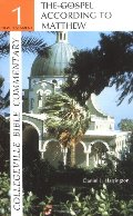 Gospel According to Matthew (Collegeville Bible Commentary) (Vol 1), The Gospel According to Matthew (Collegeville Bible Commentary) (Vol 1), The