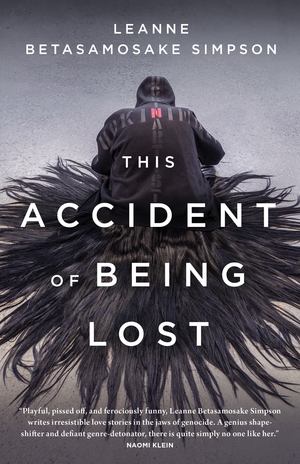 Accident of Being Lost, The Accident of Being Lost, The