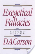 Exegetical Fallacies Exegetical Fallacies