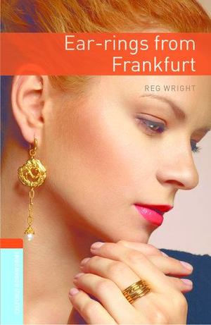Ear-Rings from Frankfurt, Level 2 Ear-Rings from Frankfurt, Level 2