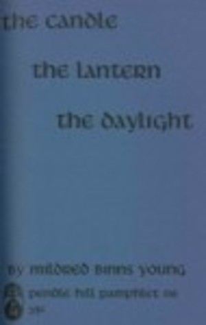 Candle, the Lantern, the Daylight, The Candle, the Lantern, the Daylight, The