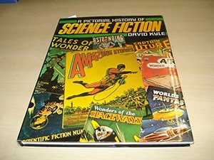 Pictorial History of Science Fiction Pictorial History of Science Fiction