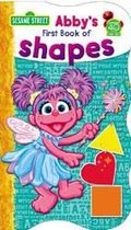 Abby's First Book of Shapes (Sesame Street First Board Books) Abby's First Book of Shapes (Sesame Street First Board Books)