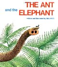 Ant and the Elephant, The Ant and the Elephant, The