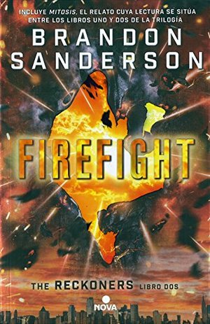 Firefight (Spanish Edition) Firefight (Spanish Edition)