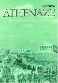 Athenaze: Student's Book II: Introduction to Ancient Greek: Student's Book Bk.2 Athenaze: Student's Book II: Introduction to Ancient Greek: Student's Book Bk.2
