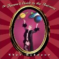 Femme's Guide to the Universe, The Femme's Guide to the Universe, The