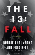 13: Fall, The 13: Fall, The